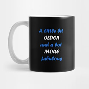 Birthday quote design Mug